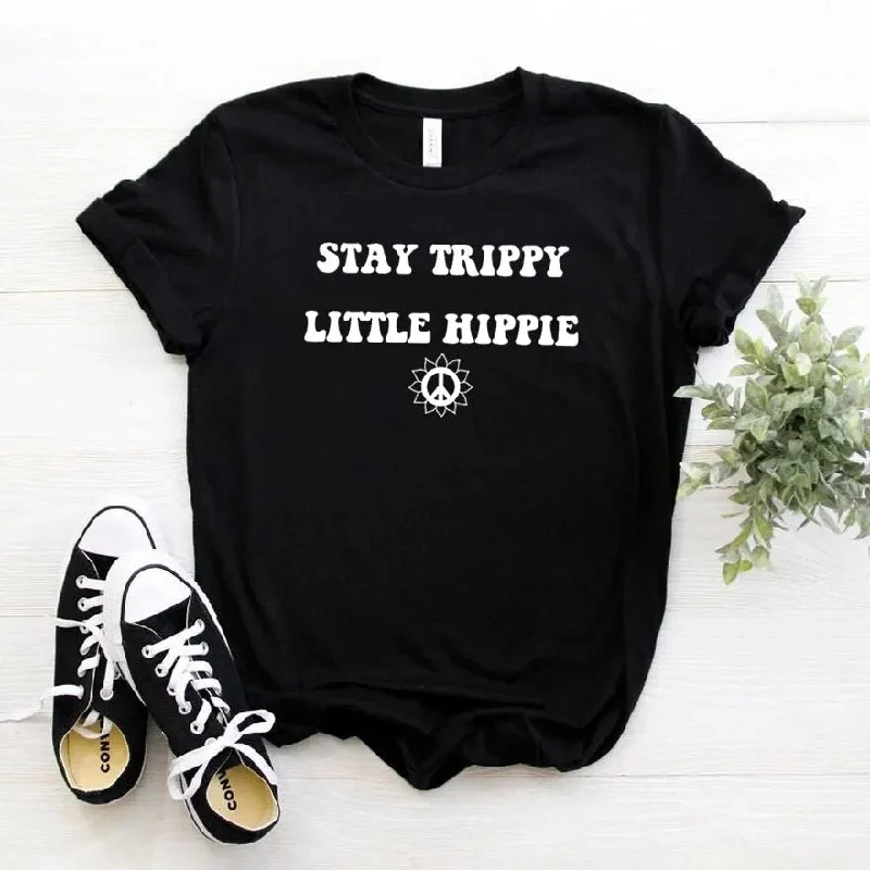 Female Stay Trippy Little Hippie Short Sleeve Cotton T Shirt Tee Tops Soft Silk Short Sleeve Female Stay Trippy Little Hippie Short Sleeve Cotton T Shirt Tee Tops Soft Silk Short Sleeve