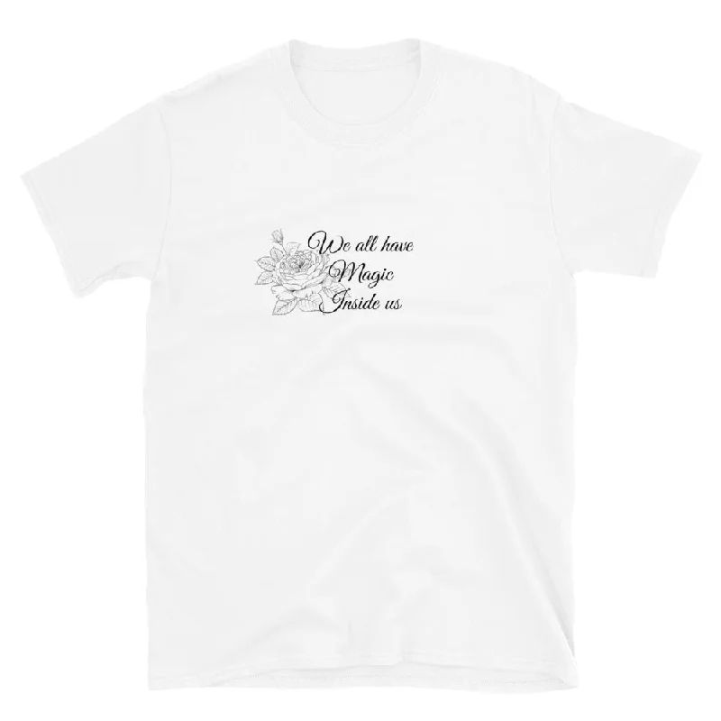 We all have magic inside us Short-Sleeve Unisex T-Shirt Handmade Hand-knitted Hand-woven