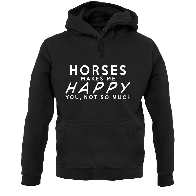 Horses Makes Me Happy, You Not So Much Unisex Hoodie Hoodie with High-Low Hem Asymmetrical Trendy Horses Makes Me Happy, You Not So Much Unisex Hoodie Hoodie with High-Low Hem Asymmetrical Trendy