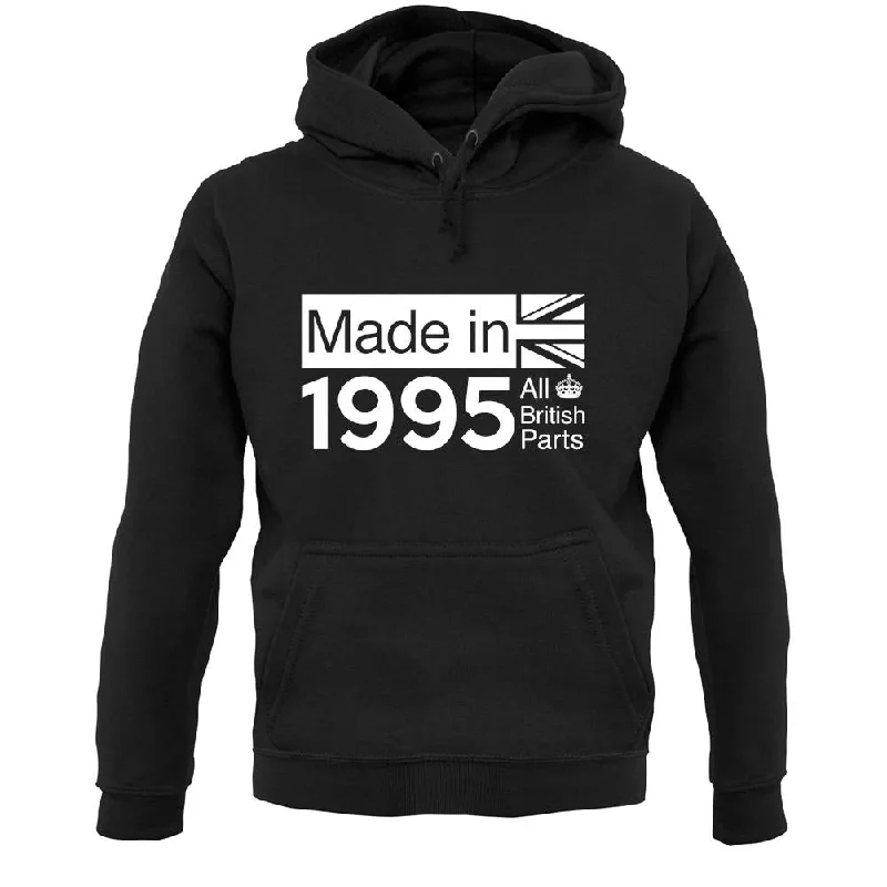 Made In 1995 All British Parts Crown Unisex Hoodie Hoodie with Cuffed Sleeves Snug Secure Made In 1995 All British Parts Crown Unisex Hoodie Hoodie with Cuffed Sleeves Snug Secure